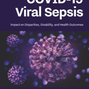 COVID-19 Viral Sepsis: Impact on Disparities