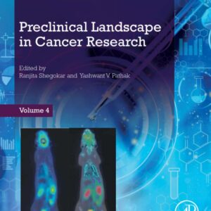 Preclinical Landscape in Cancer Research (Advanced Topics in Biomaterials)