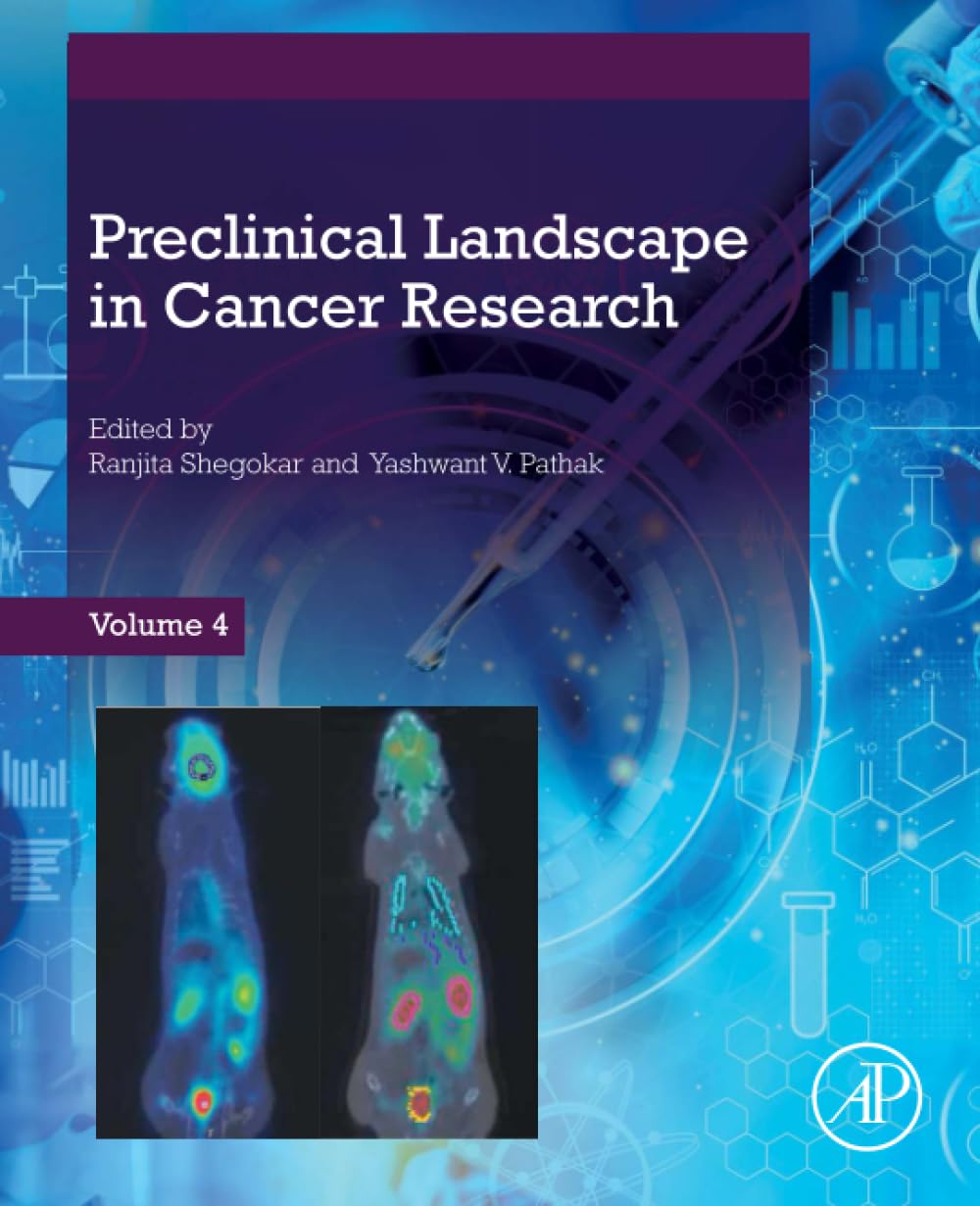 Preclinical Landscape in Cancer Research (Advanced Topics in Biomaterials)