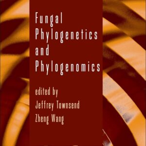 Fungal Phylogenetics and Phylogenomics (Volume 100) (Advances in Genetics