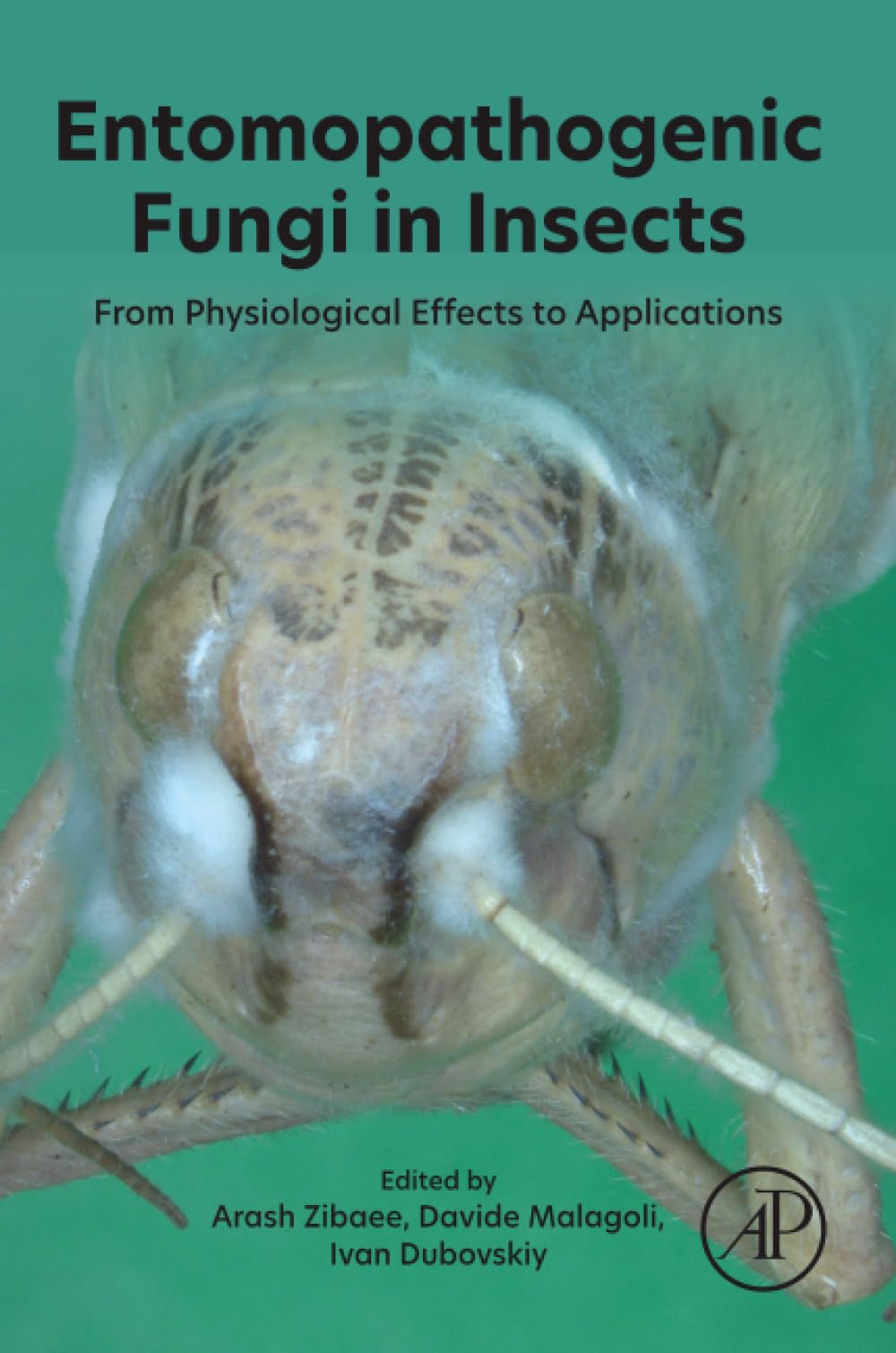 Entomopathogenic Fungi in Insects: From Physiological Effects to Applications