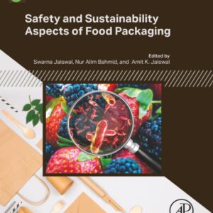 Safety and Sustainability Aspects of Food Packaging (SUSTAINABLE FOOD PACKAGING)