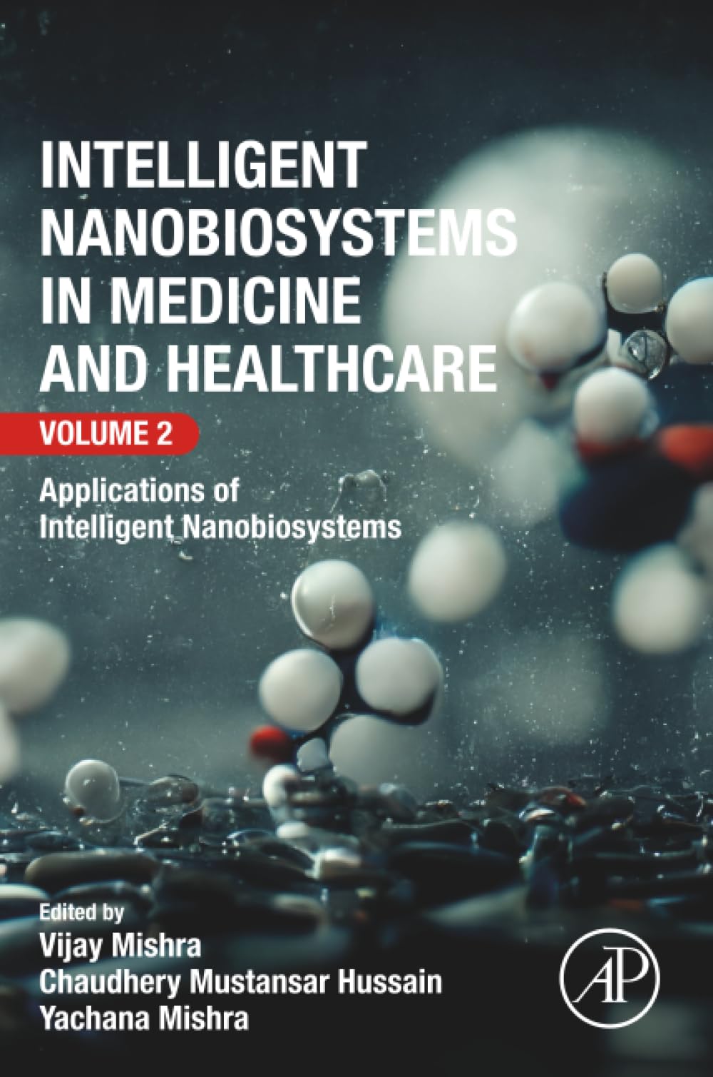 Intelligent Nanobiosystems in Medicine and Healthcare