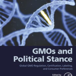 GMOs and Political Stance: Global GMO Regulation