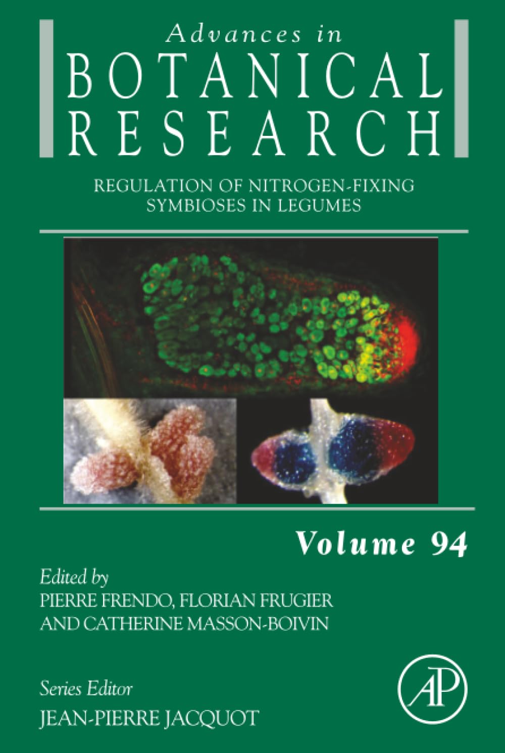 Regulation of Nitrogen-Fixing Symbioses in Legumes (Volume 94) (Advances in Botanical Research