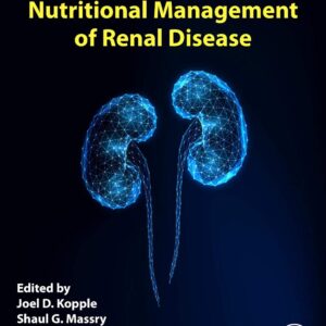 Nutritional Management of Renal Disease