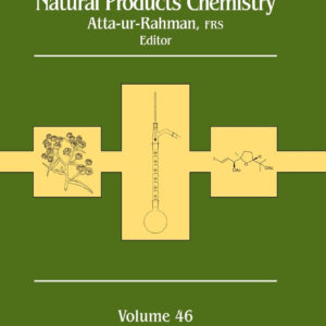 Studies in Natural Products Chemistry (Volume 46)