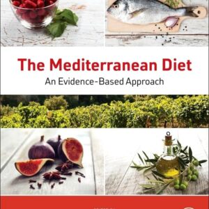 The Mediterranean Diet: An Evidence-Based Approach