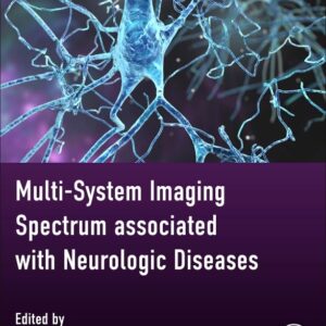 Multi-system Imaging Spectrum associated with Neurologic Diseases