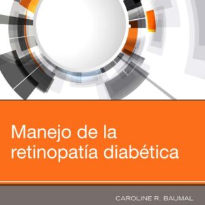 Manejo de la retinopatÃ­a diabÃ©tica