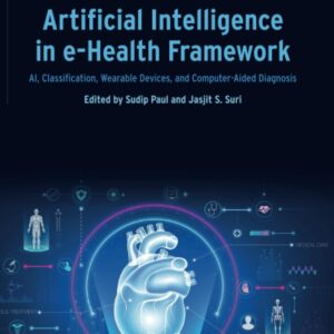 Artificial Intelligence in e-Health Framework