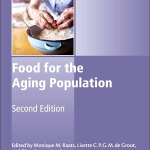 Food for the Aging Population (Woodhead Publishing Series in Food Science