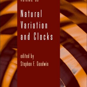Natural Variation and Clocks (Volume 99) (Advances in Genetics