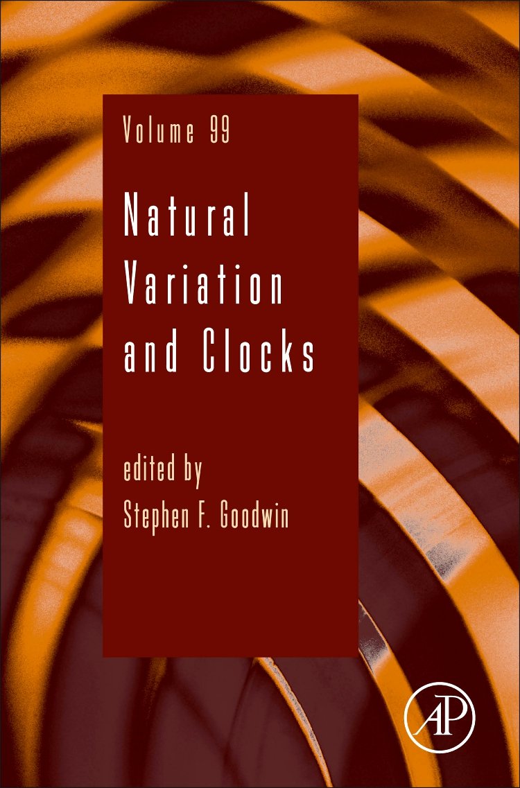 Natural Variation and Clocks (Volume 99) (Advances in Genetics