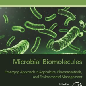 Microbial Biomolecules: Emerging Approach in Agriculture