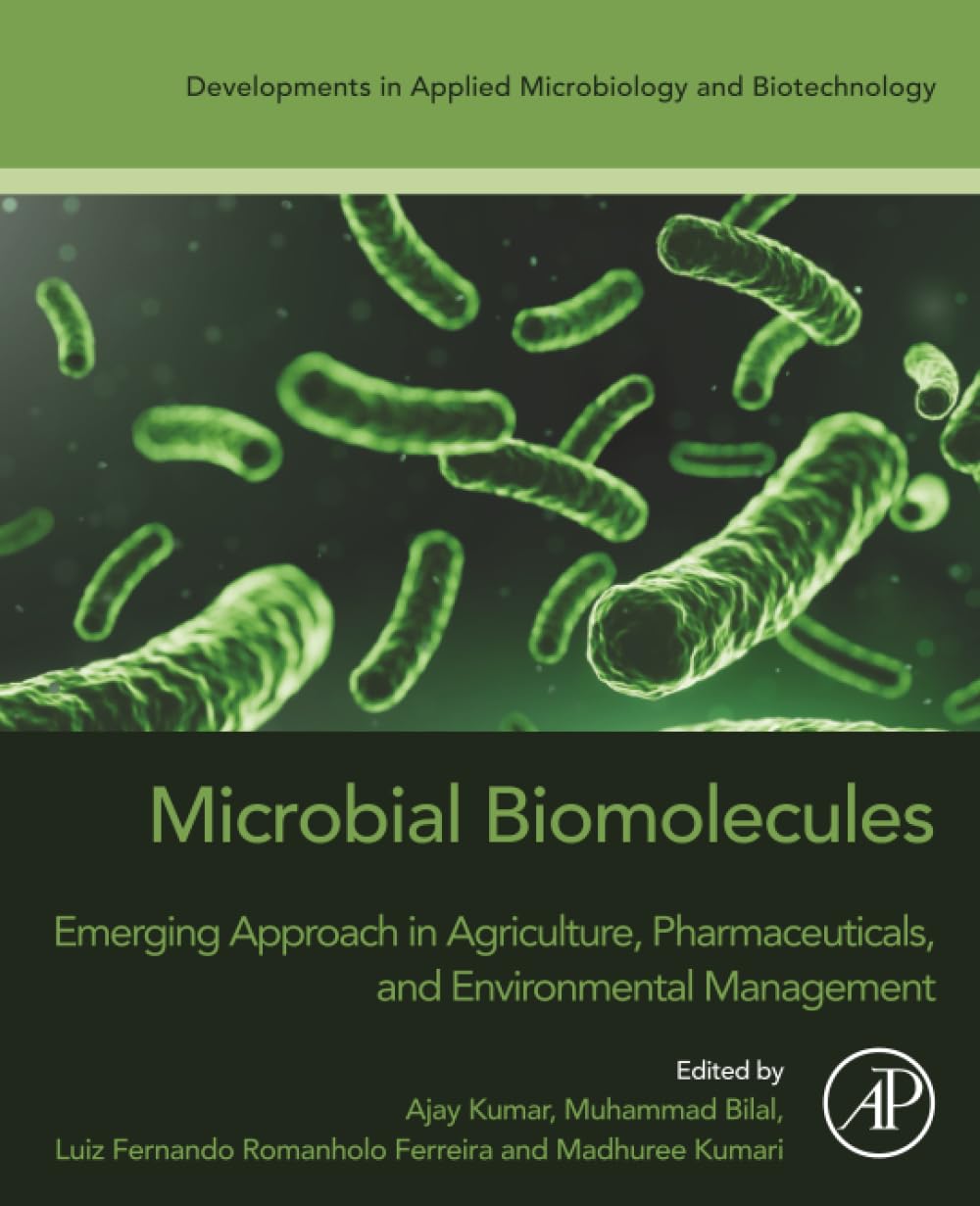 Microbial Biomolecules: Emerging Approach in Agriculture