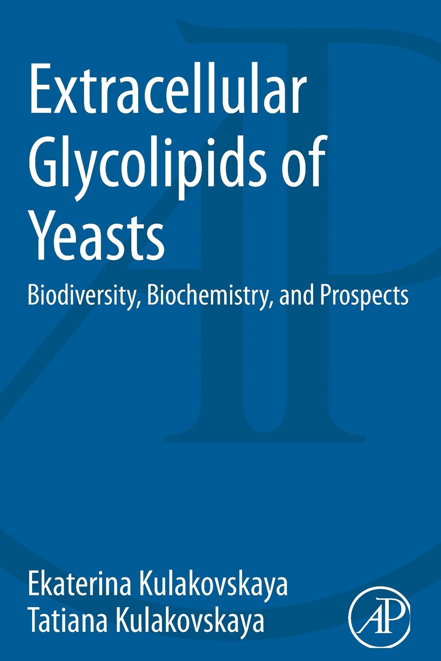 Extracellular Glycolipids of Yeasts: Biodiversity