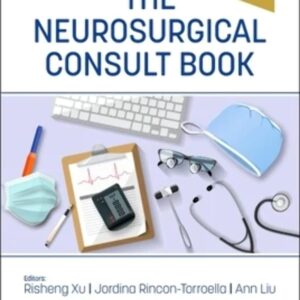 The Neurosurgical Consult Book