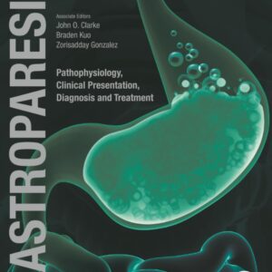 Gastroparesis: Pathophysiology