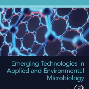 Emerging Technologies in Applied and Environmental Microbiology (Developments in Applied Microbiology and Biotechnology)