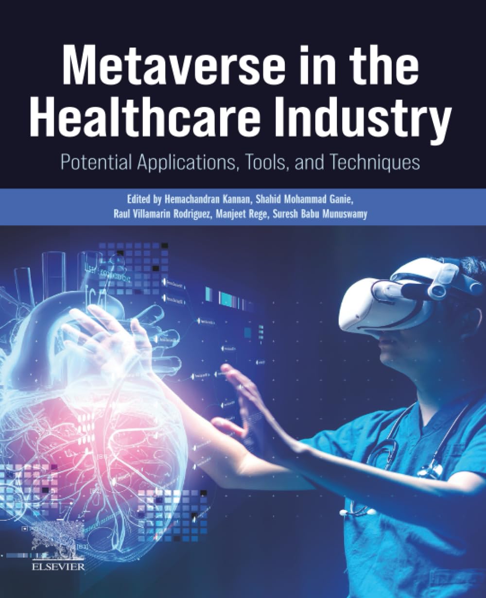 Metaverse in the Healthcare Industry: Potential Applications