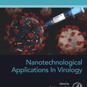 Nanotechnological Applications in Virology (Developments in Applied Microbiology and Biotechnology)