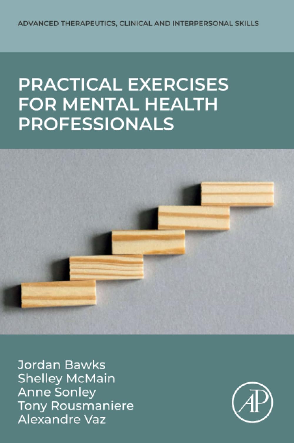 Practical Exercises for Mental Health Professionals (Advanced Therapeutic