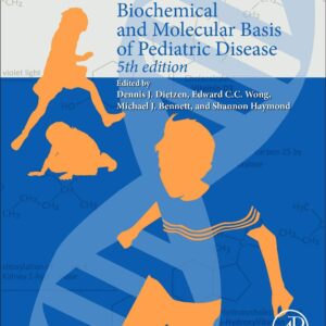 Biochemical and Molecular Basis of Pediatric Disease