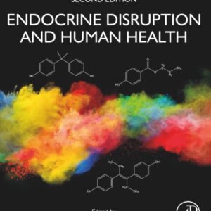 Endocrine Disruption and Human Health