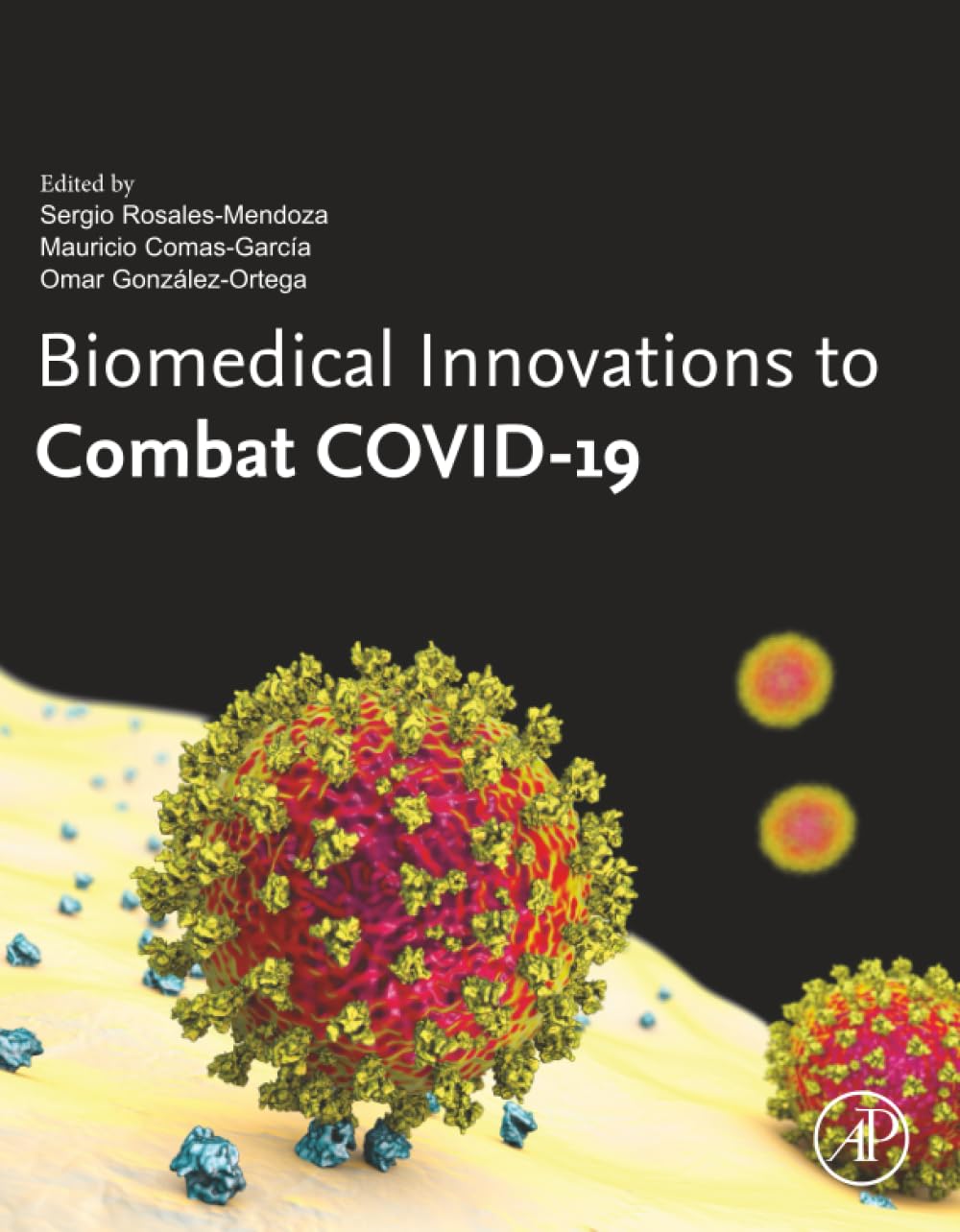 Biomedical Innovations to Combat COVID-19: Mechanics