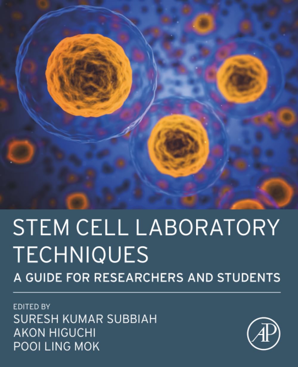 Stem Cell Laboratory Techniques: A Guide for Researchers and Students