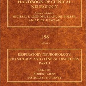 Respiratory Neurobiology: Physiology and Clinical Disorders