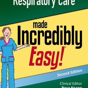 Respiratory Care Made Incredibly Easy-ISBN: 9781496397898