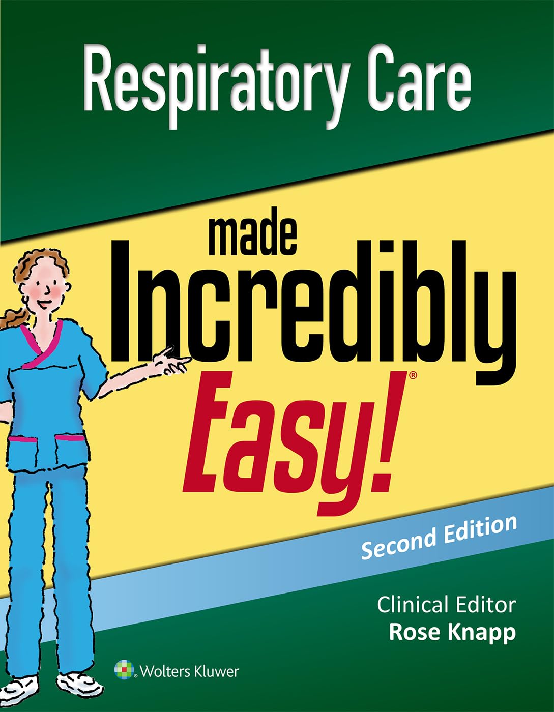 Respiratory Care Made Incredibly Easy-ISBN: 9781496397898