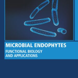 Microbial Endophytes: Functional Biology and Applications