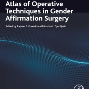 Atlas of Operative Techniques in Gender Affirmation Surgery