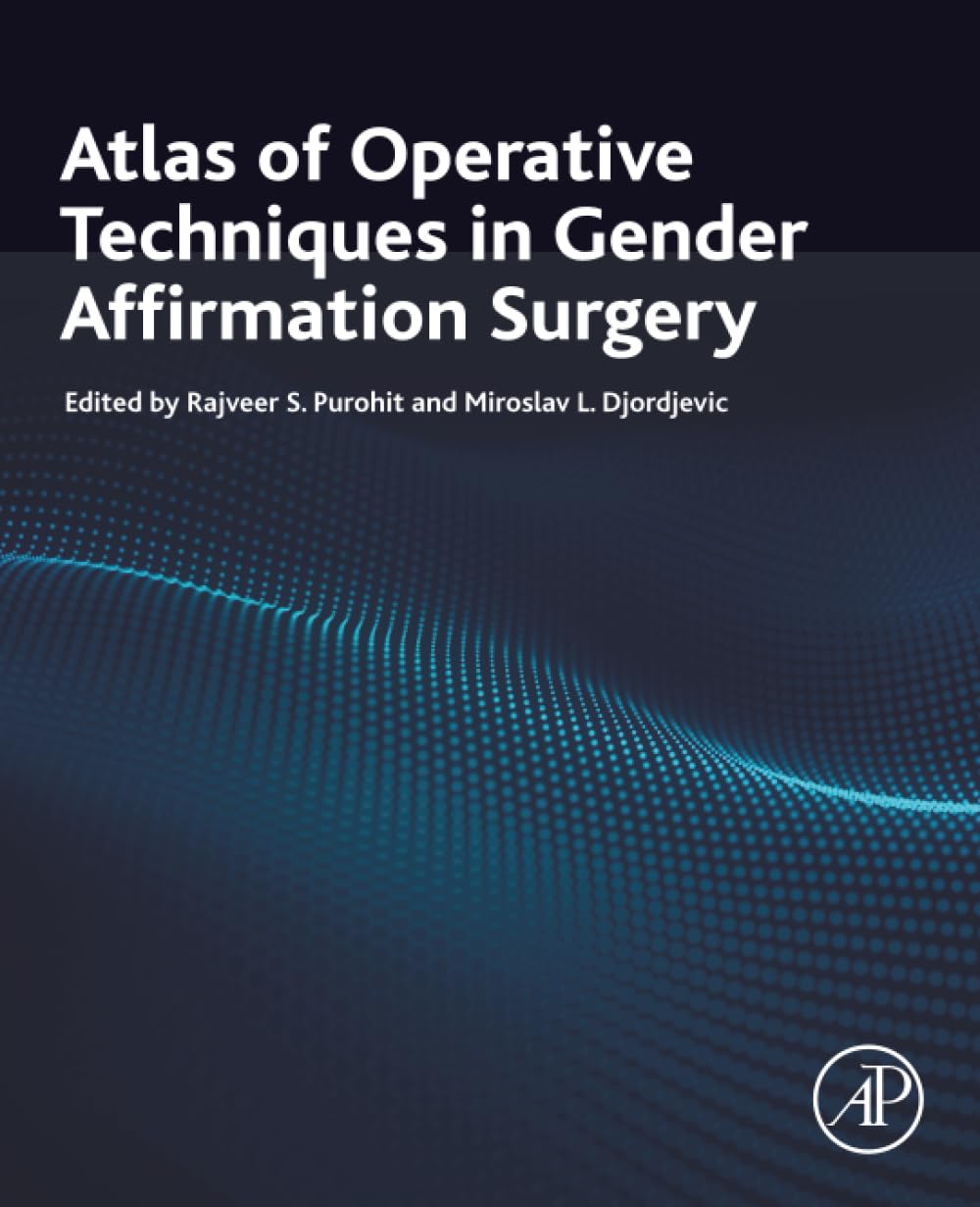 Atlas of Operative Techniques in Gender Affirmation Surgery