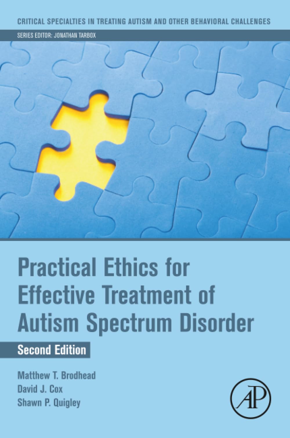 Practical Ethics for Effective Treatment of Autism Spectrum Disorder (Critical Specialties in Treating Autism and other Behavioral Challenges)-ISBN: 9780128238608