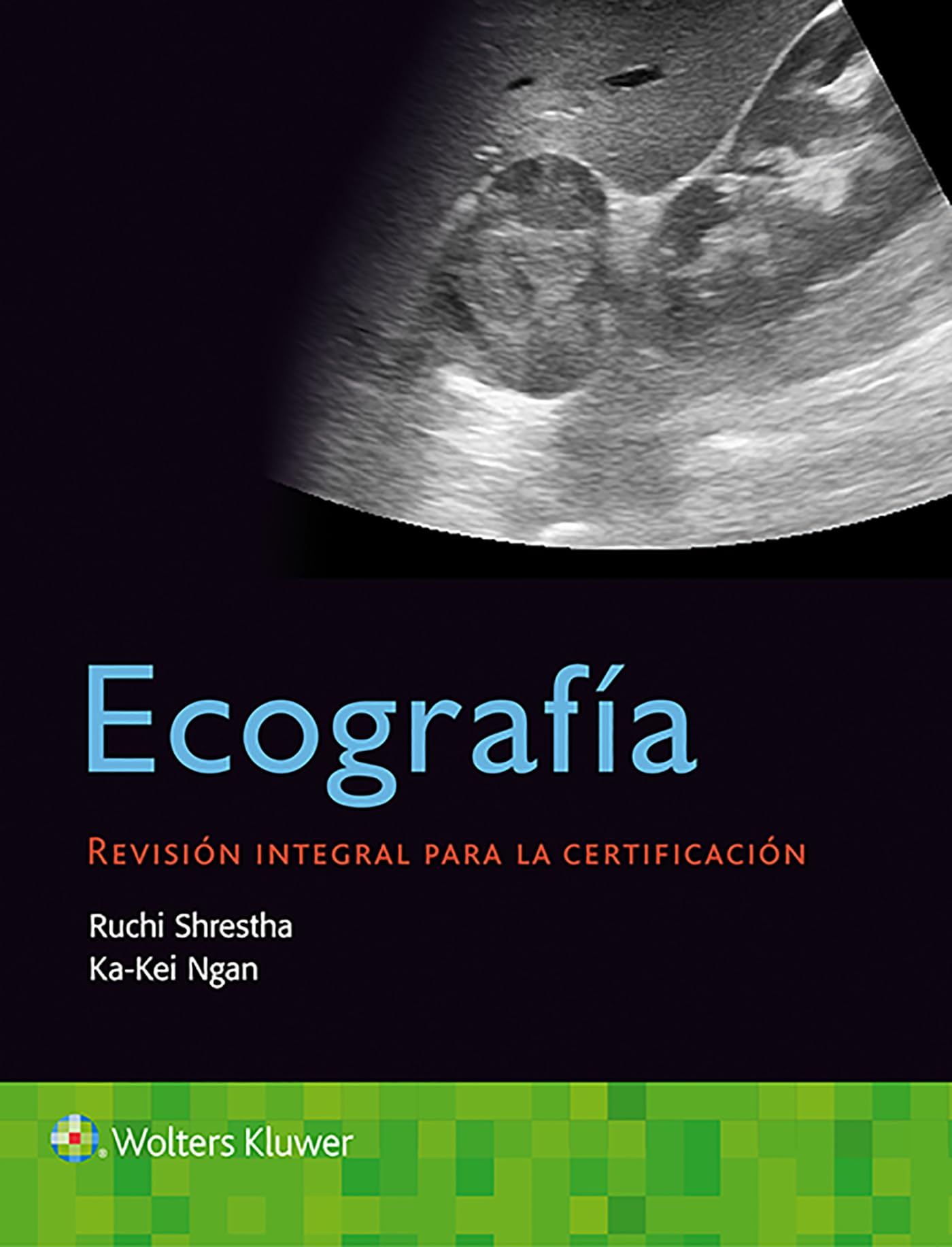 EcografÃa. Revisión integral para la certificación (Spanish Edition)-ISBN: 9788417949266