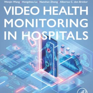 Video Health Monitoring in Hospitals