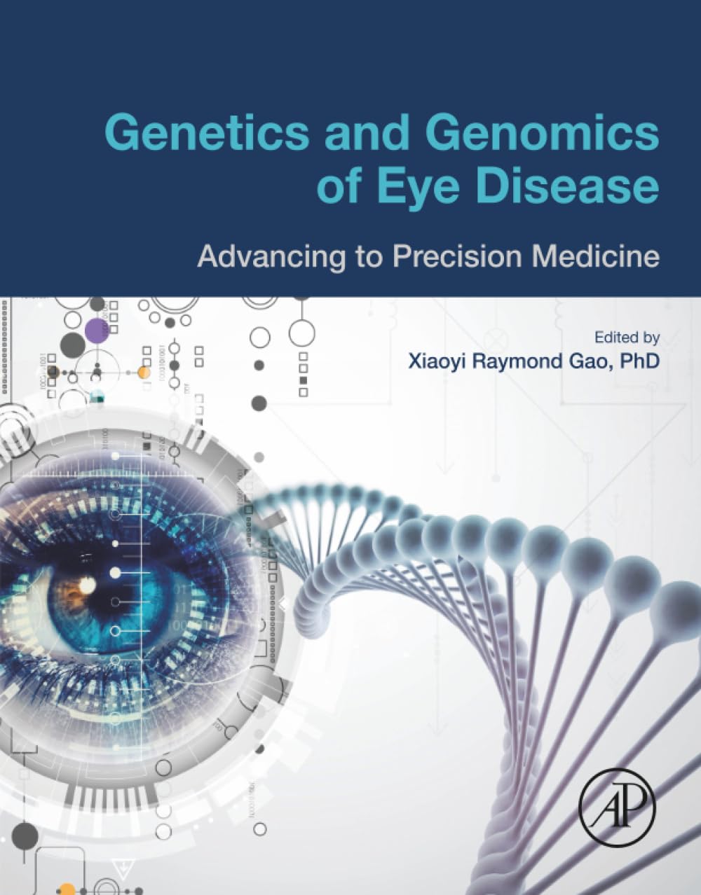 Genetics and Genomics of Eye Disease: Advancing to Precision Medicine