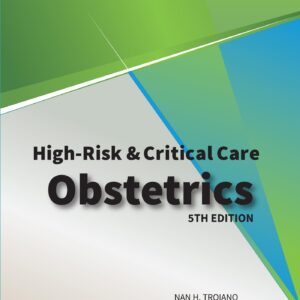AWHONN's High Risk & Critical Care Obstetrics-ISBN: 9781975236731