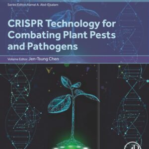 CRISPR Technology for Combating Plant Pests and Pathogens (Genome Modified Plants and Microbes in Food and Agriculture)