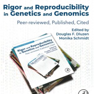 Rigor and Reproducibility in Genetics and Genomics: Peer-reviewed