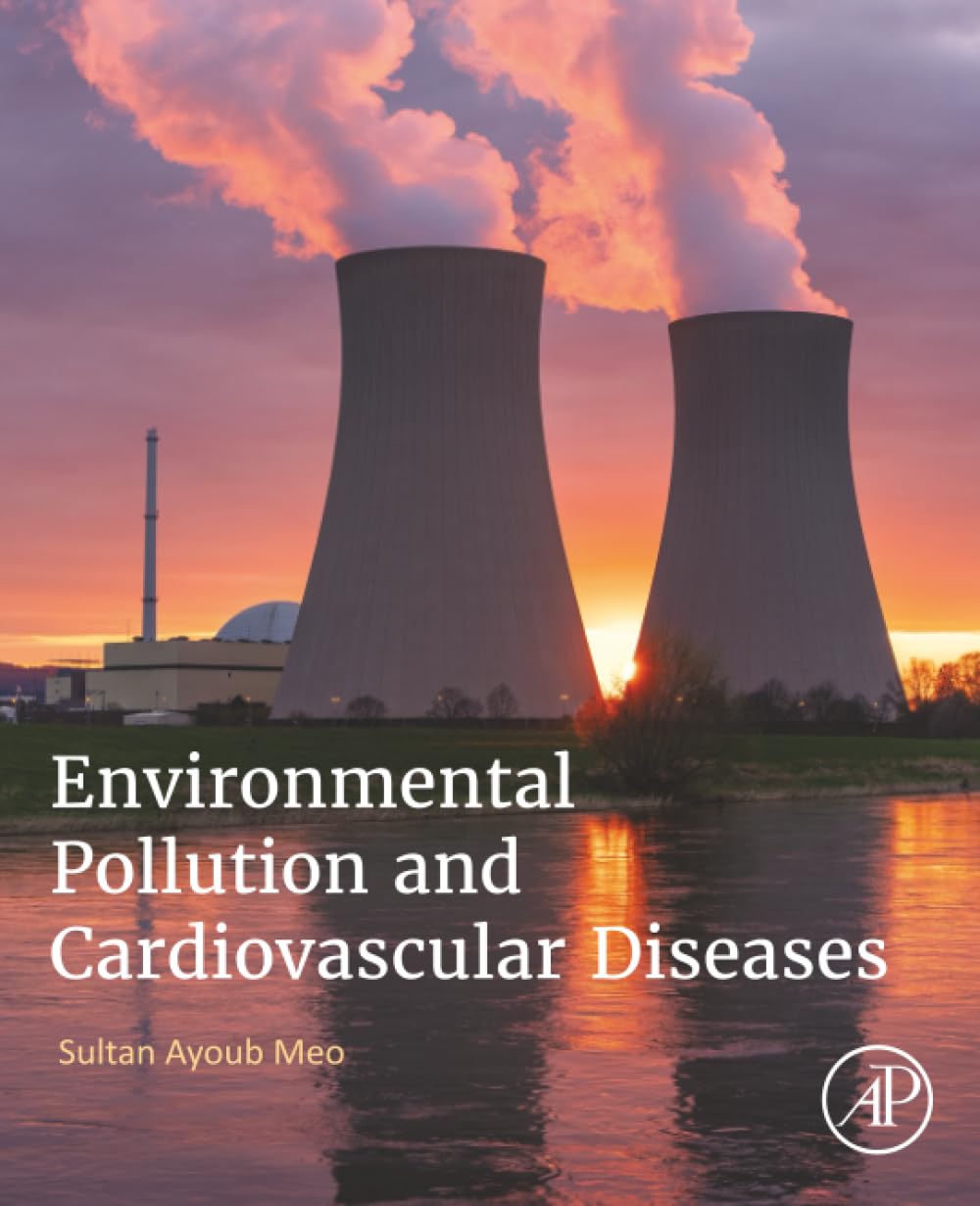 Environmental Pollution and Cardiovascular Diseases
