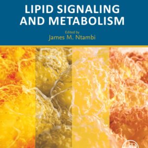 Lipid Signaling and Metabolism