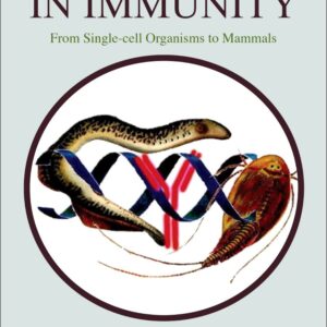 Lessons in Immunity: From Single-cell Organisms to Mammals