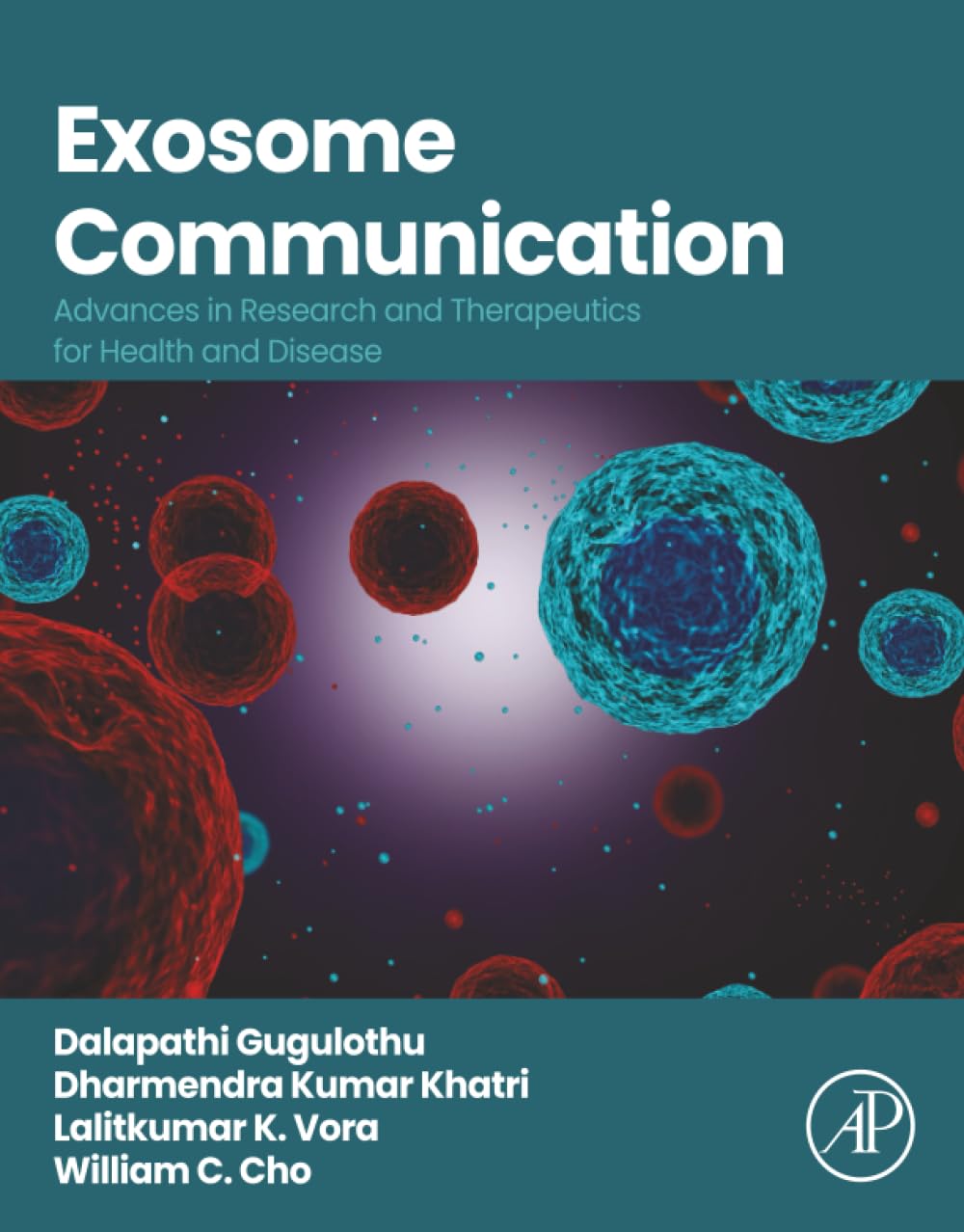 Exosome Communication: Advances in Research and Therapeutics for Health and Disease