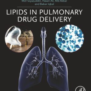 Lipids in Pulmonary Drug Delivery