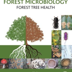 Forest Microbiology: Volume 2: Forest Tree Health (Volume 2)
